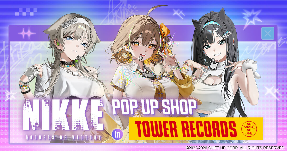 NIKKE POPUP EVENT in タワレコ
